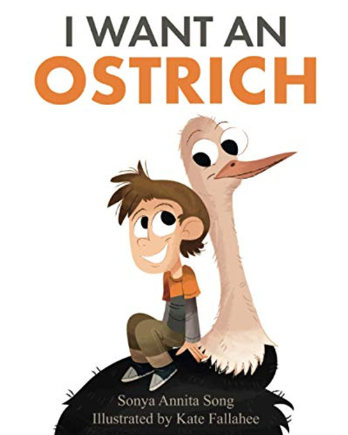 I Want an Ostrich