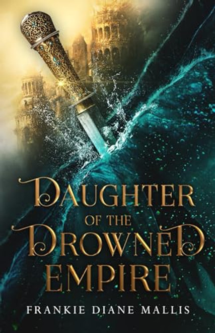 Daughter of the Drowned Empire