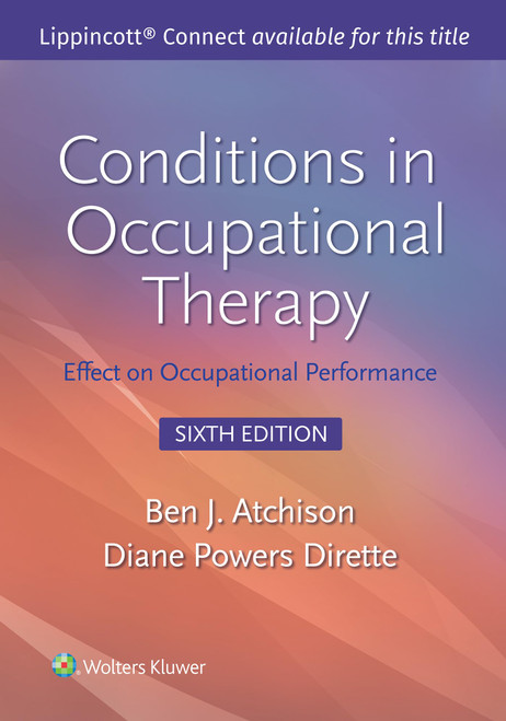 Conditions in Occupational Therapy: Effect on Occupational Performance (Lippincott Connect)