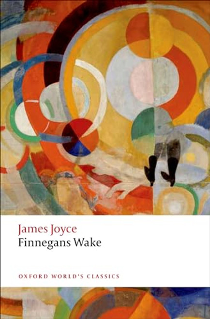 Finnegans Wake (Oxford World's Classics (Paperback))