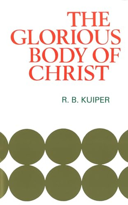 Glorious Body of Christ