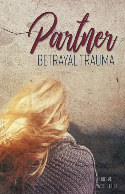 Partner Betrayal Trauma: Book