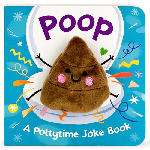 Poop! - Funny Finger Puppet Board Book Encouraging Potty Training, Ages 1-4 (Children's Interactive Finger Puppet Board Book)