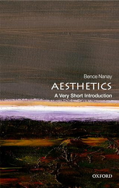Aesthetics: A Very Short Introduction (Very Short Introductions)