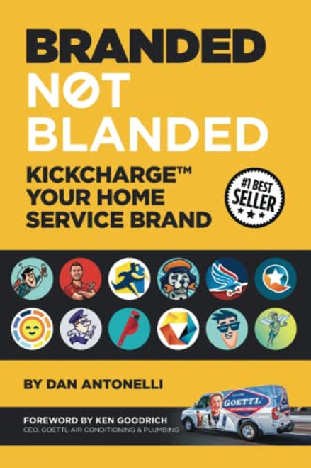 Branded Not Blanded: KickCharge Your Home Service Brand