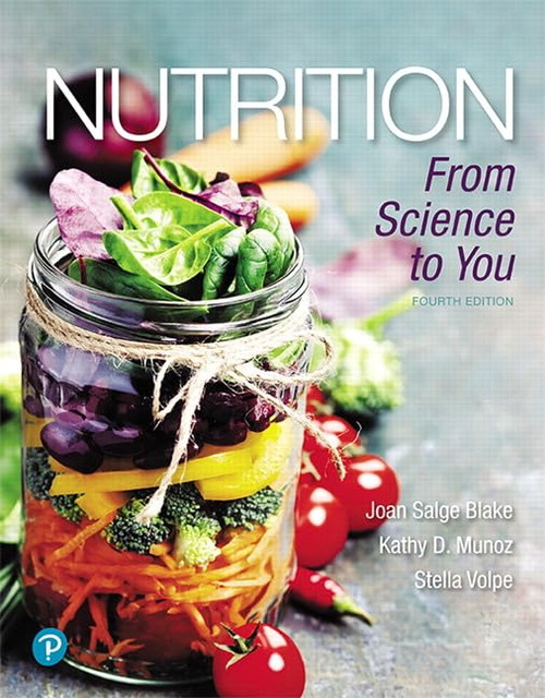 Nutrition: From Science to You (Masteringnutrition)