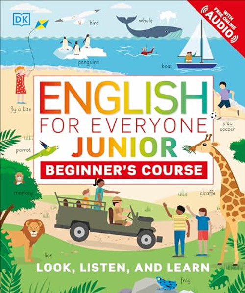 English for Everyone Junior: Beginner's Course (DK English for Everyone Junior)