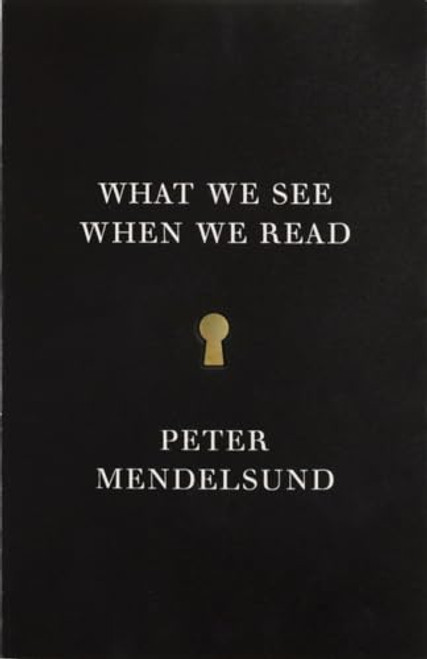 What We See When We Read