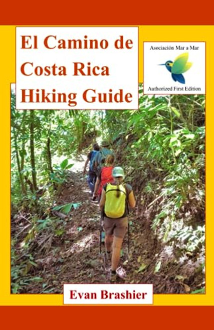 El Camino de Costa Rica Hiking Guide