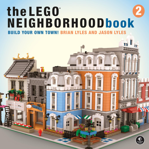 The LEGO Neighborhood Book 2: Build Your Own Town!