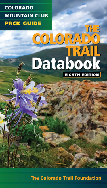 The Colorado Trail Databook