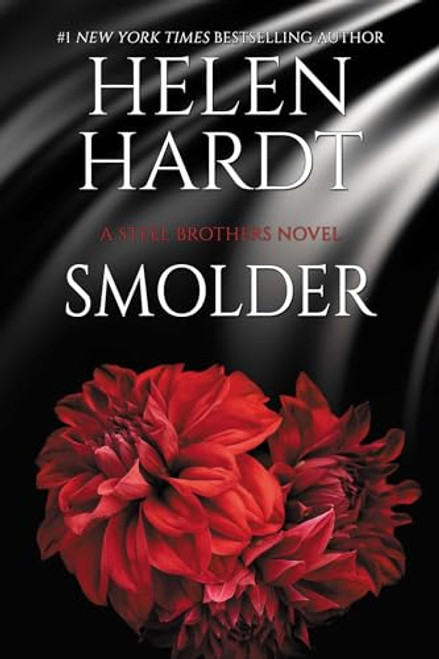 Smolder (22) (Steel Brothers Saga)