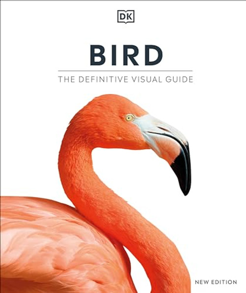 Bird, New Edition (DK Definitive Visual Encyclopedias)