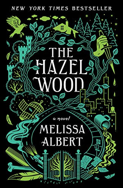 Hazel Wood (The Hazel Wood, 1)