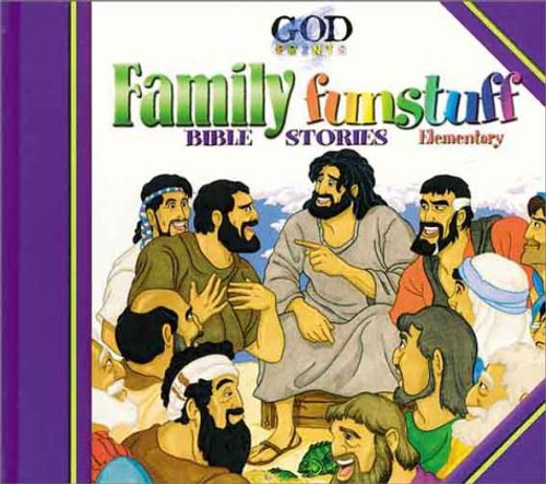 Family Funstuff Bible Stories: Elementary
