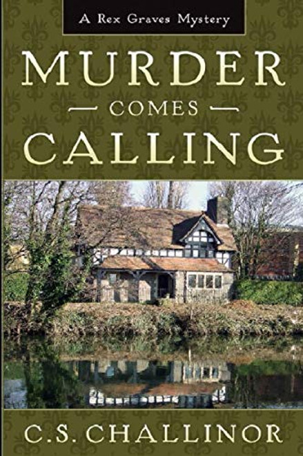 Murder Comes Calling: [LARGE PRINT]: An English Village Mystery (Rex Graves Mystery)