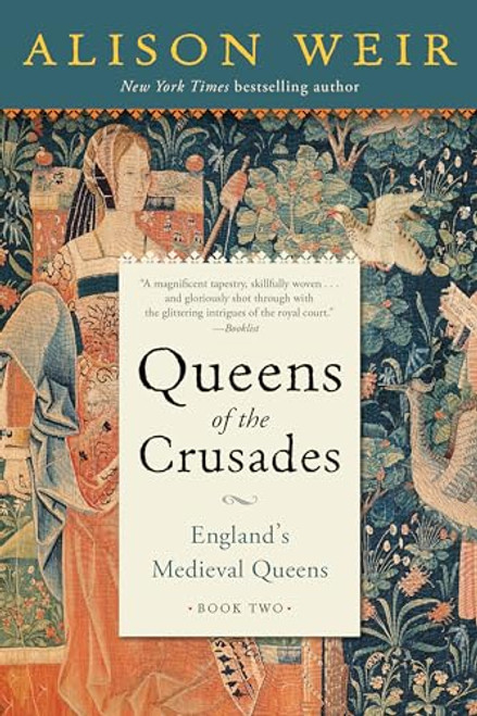 Queens of the Crusades: England's Medieval Queens Book Two