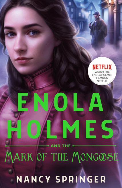 Enola Holmes and the Mark of the Mongoose (Enola Holmes, 9)