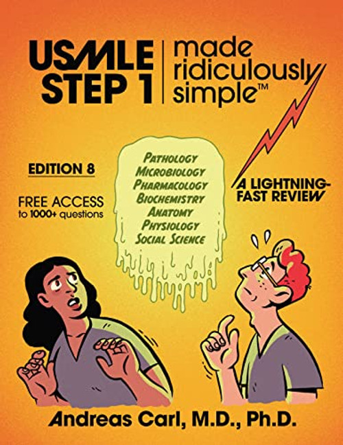 USMLE Step 1 Made Ridiculously Simple: 2024: Your First Aid for the USMLE, Spiral Bound Color Edition