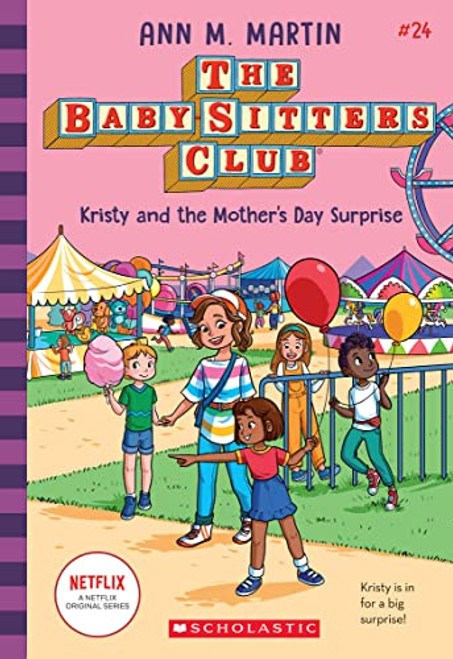 Kristy and the Mother's Day Surprise (The Baby-Sitters Club #24)