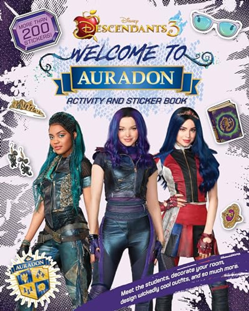 Welcome to Auradon: A Descendants 3 Sticker and Activity Book
