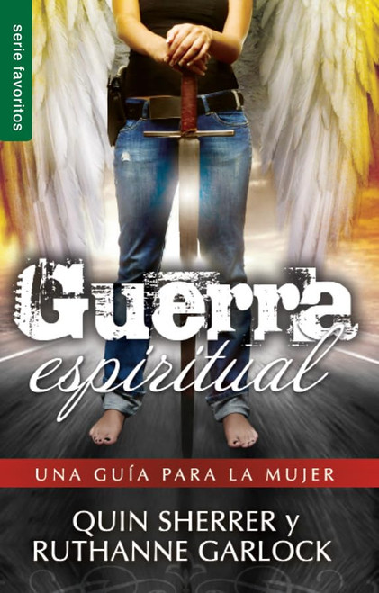 Guerra espiritual: una gua para la mujer (Spanish Edition)