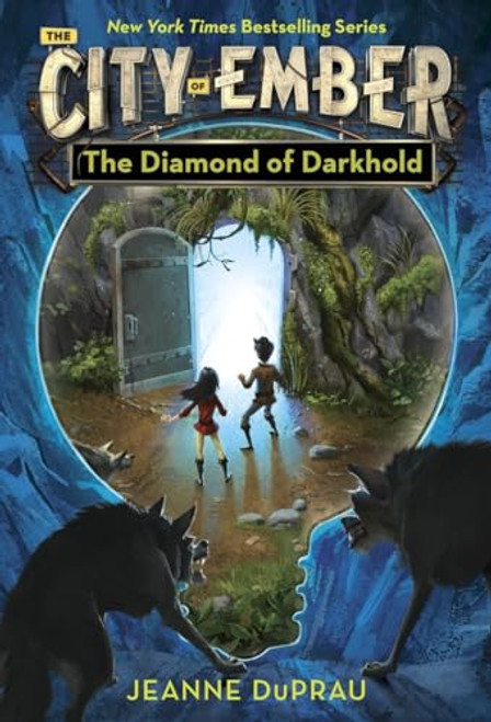 The Diamond of Darkhold (The City of Ember Book 3)