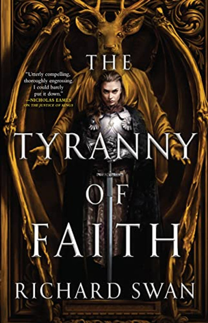 The Tyranny of Faith (Empire of the Wolf, 2)