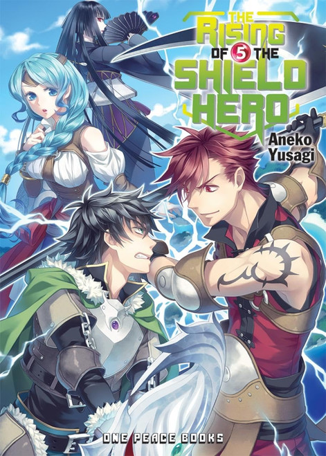 The Rising of the Shield Hero Volume 5 (The Rising of the Shield Hero Series: LightNovel)