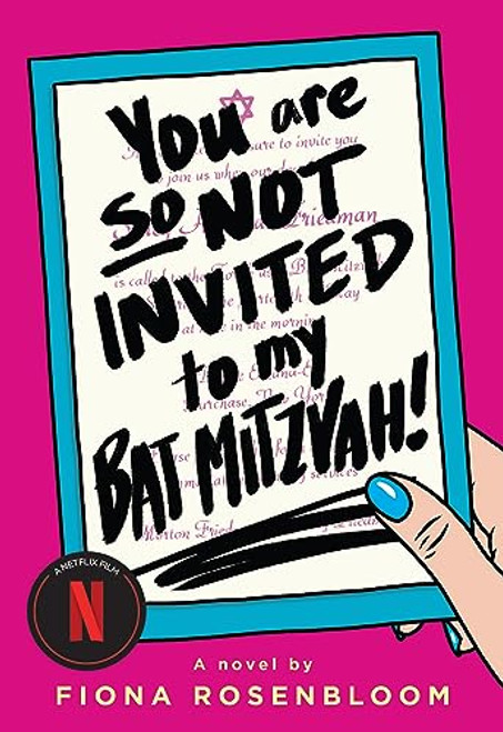 You Are So Not Invited to My Bat Mitzvah!