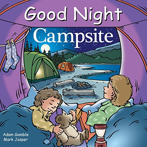 Good Night Campsite (Good Night Our World)