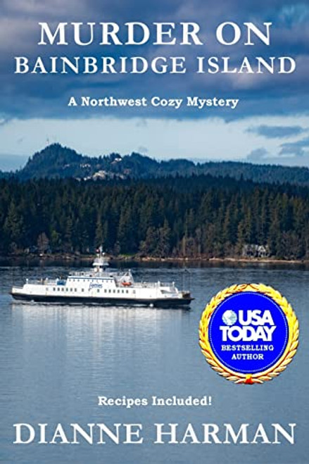 Murder on Bainbridge Island (Northwest Cozy Mystery Series)