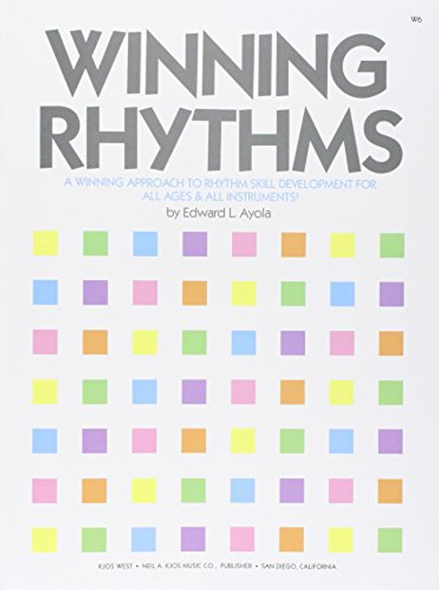 W6 - Winning Rhythms - A Winning Approach to Rhythm Skill Development