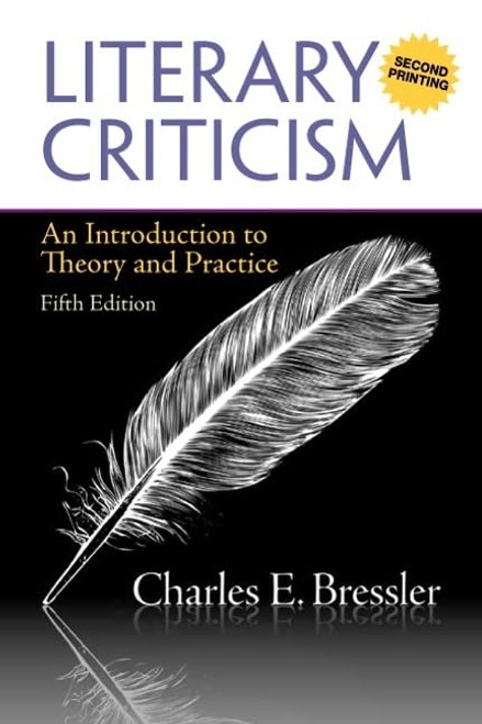 Literary Criticism: An Introduction to Theory and Practice