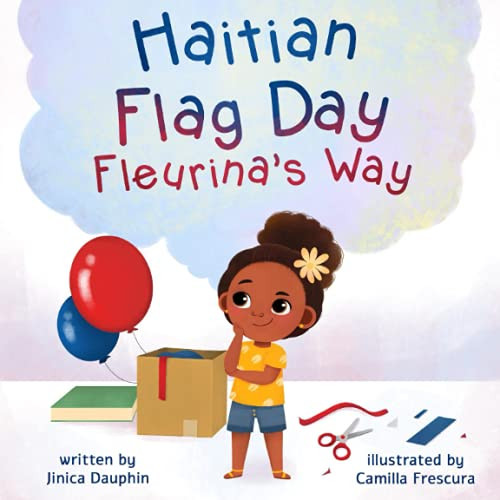 Haitian Flag Day Fleurina's Way