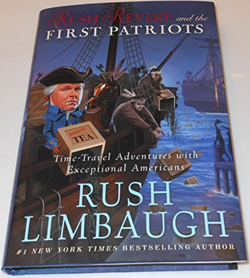 Rush Revere and the First Patriots: Time-Travel Adventures With Exceptional Americans (2)