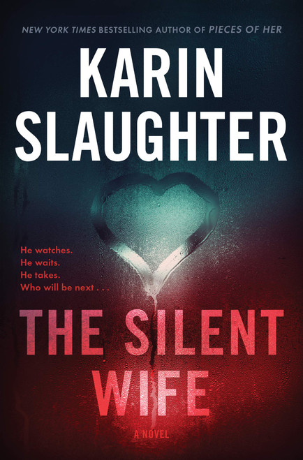 The Silent Wife: A Will Trent Thriller (Will Trent, 10)