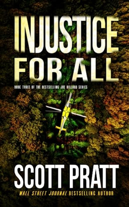 Injustice for All (Joe Dillard Series)