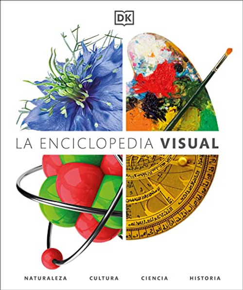 La enciclopedia visual (Visual Encyclopedia) (DK Children's Visual Encyclopedias) (Spanish Edition)