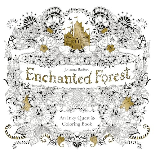 Enchanted Forest: An Inky Quest and Coloring book (Activity Books, Mindfulness and Meditation, Illustrated Floral Prints)