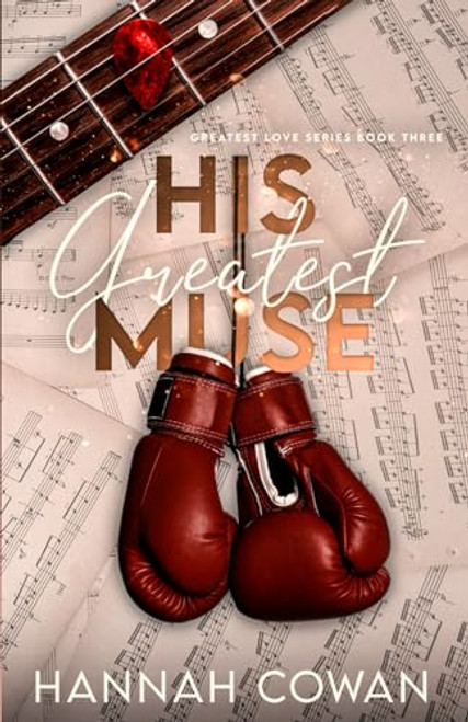His Greatest Muse (Greatest Love series)