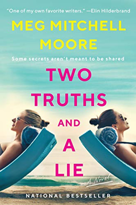 Two Truths and a Lie: A Novel