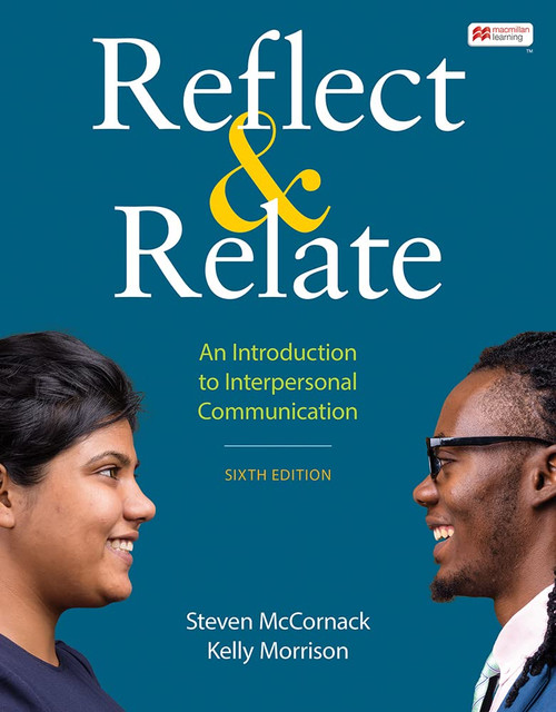 Reflect & Relate: An Introduction to Interpersonal Communication