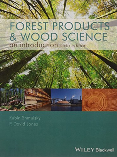 Gorest Products And Wood Science An Introduction 6 Ed