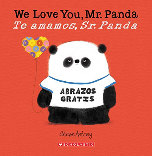 We Love You, Mr. Panda / Te amamos, Sr. Panda (Bilingual) (Spanish and English Edition)
