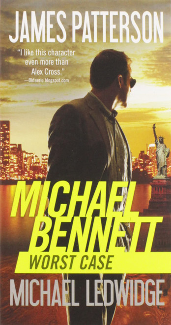 Worst Case (A Michael Bennett Thriller, 3)
