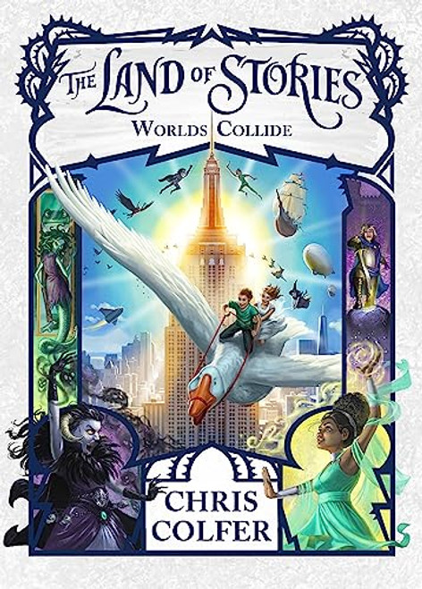The Land of Stories: Worlds Collide: Book 6 [Paperback] COLFER, CHRIS