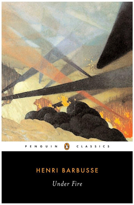 Under Fire (Penguin Classics)