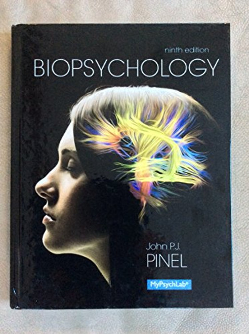 Biopsychology (9th Edition)