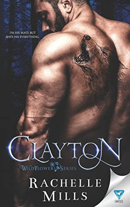 Clayton (The Wildflower Series)